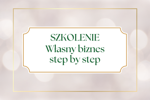 Read more about the article Szkolenie „Biznesowy MasterPlan – pierwsze kroki do sukcesu w biznesie”