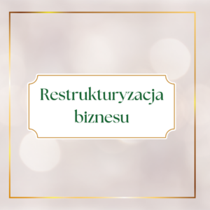Restrukturyzacja biznesu